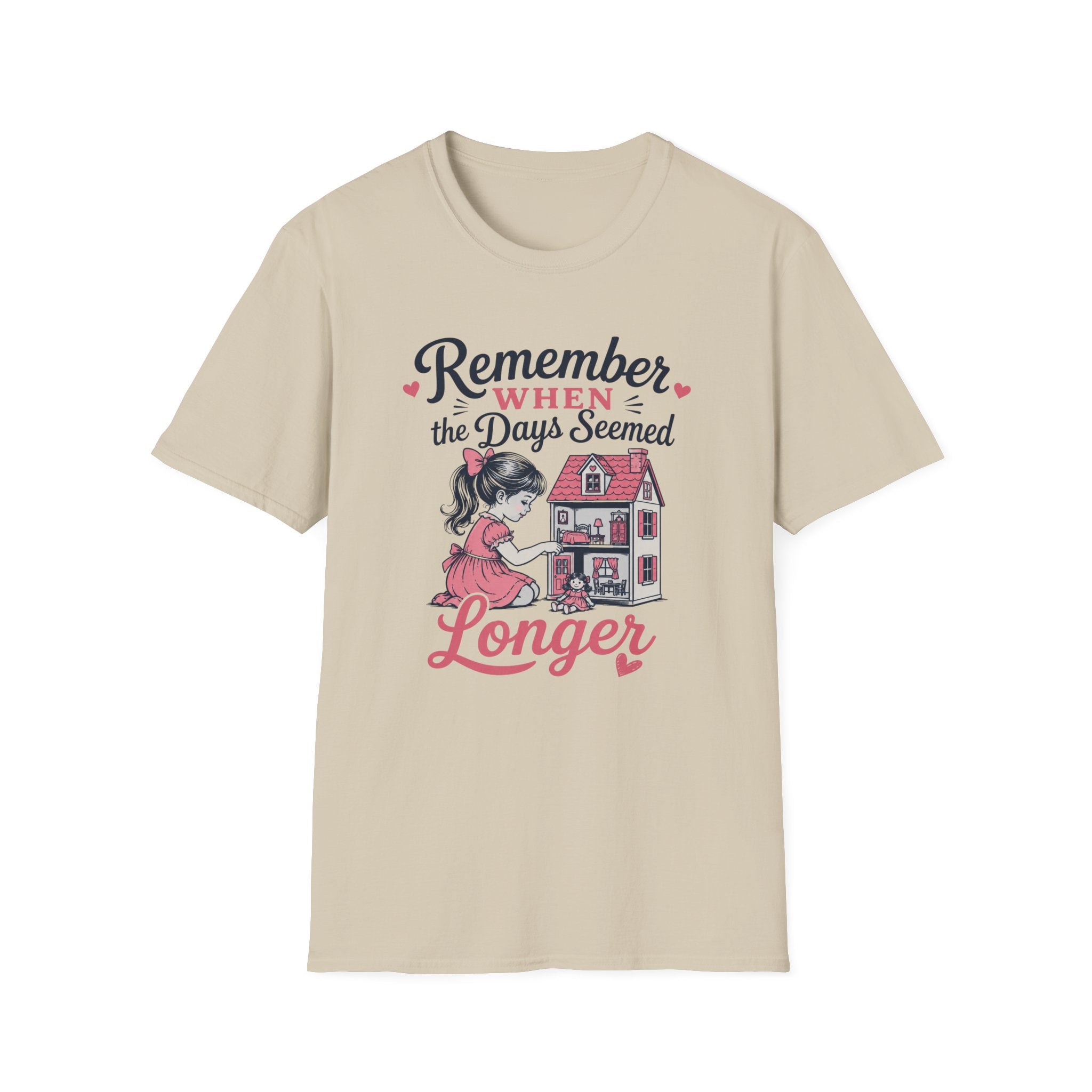 Remember When The Days Seemed  Longer-T-Shirt