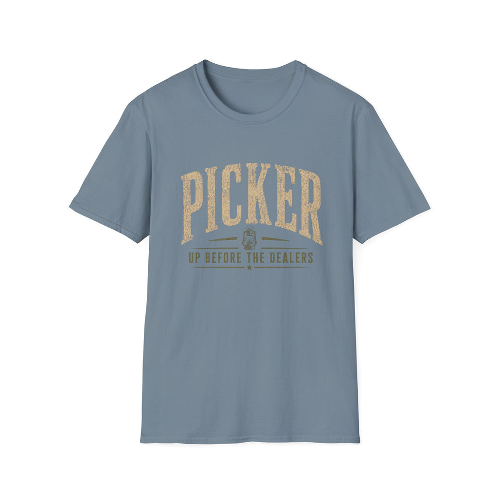 Picker Up Before The Dealers-T-Shirt