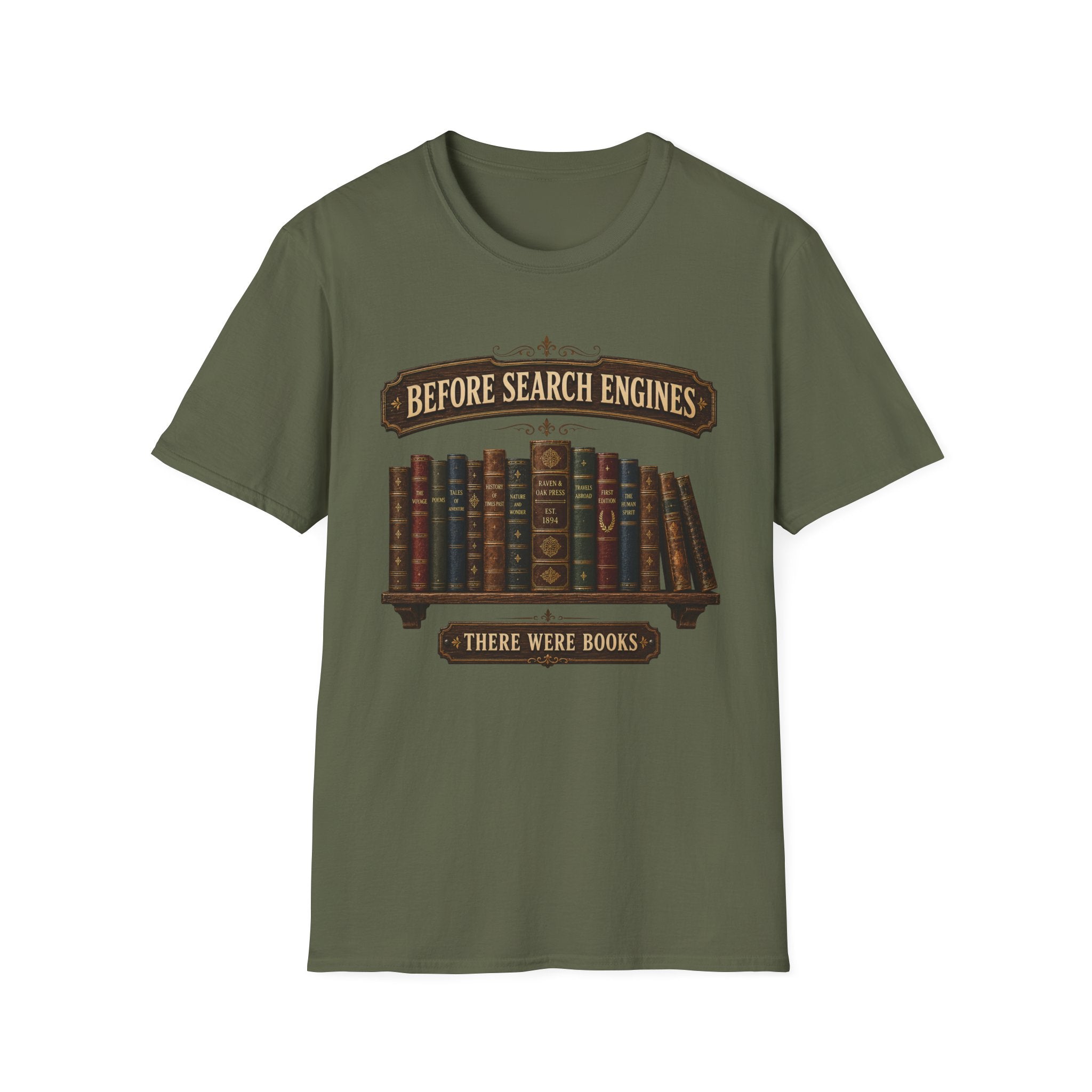 Before Search Engines There Were Books-T-Shirt