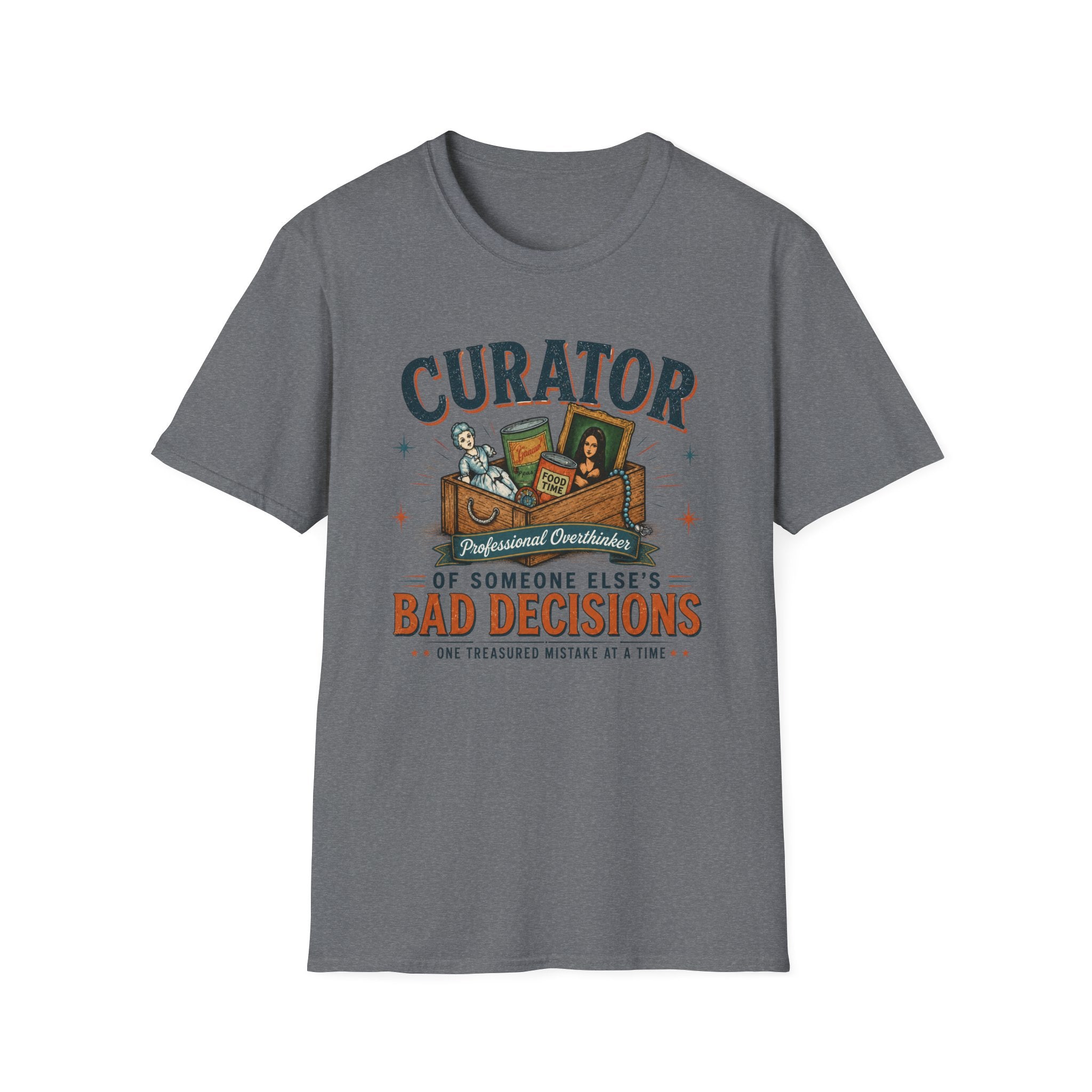 Curator of Someone Else 's Bad Decisions-T-Shirt