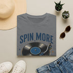 Spin More Scroll Less-T-Shirt