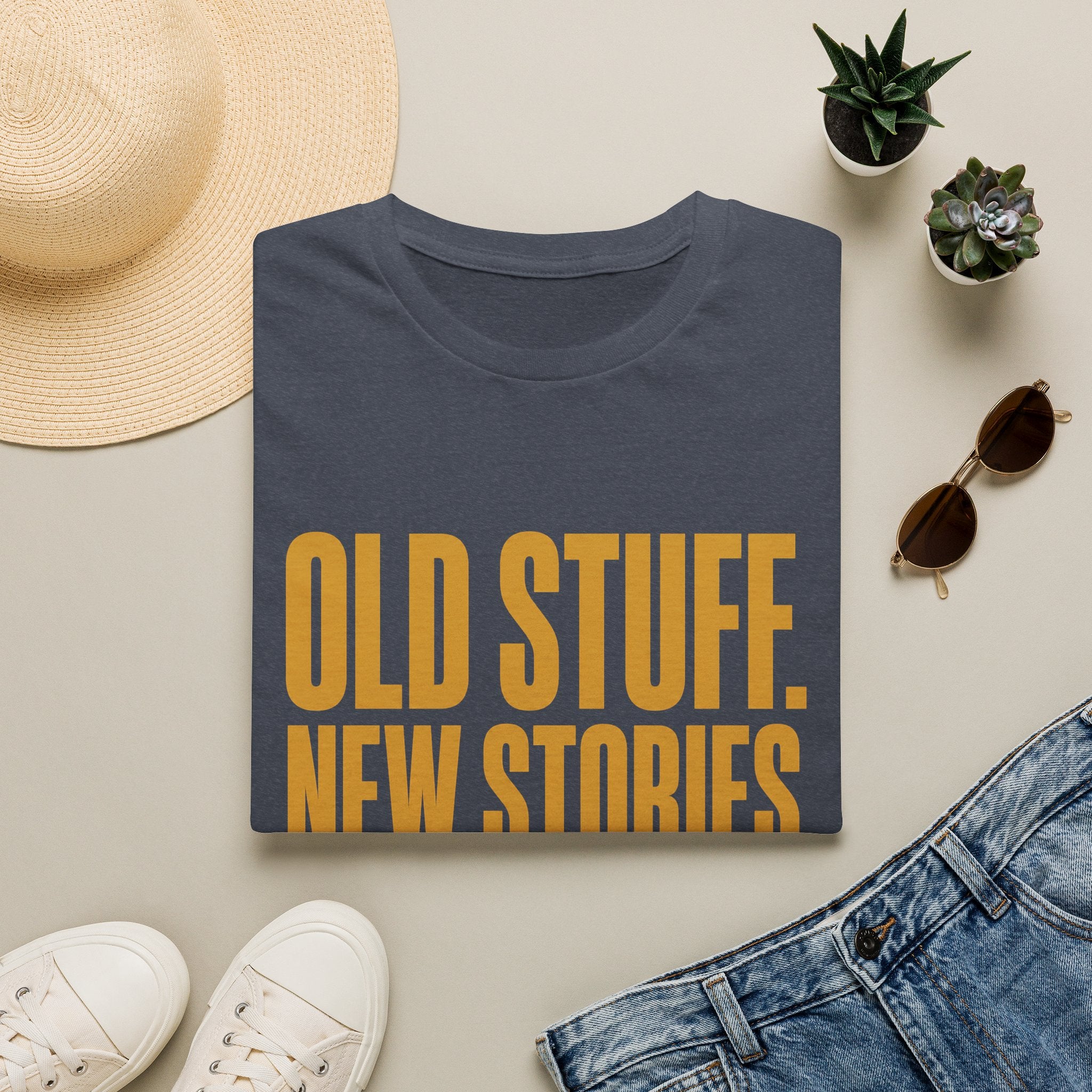 Old Stuff New Stories-T-Shirt