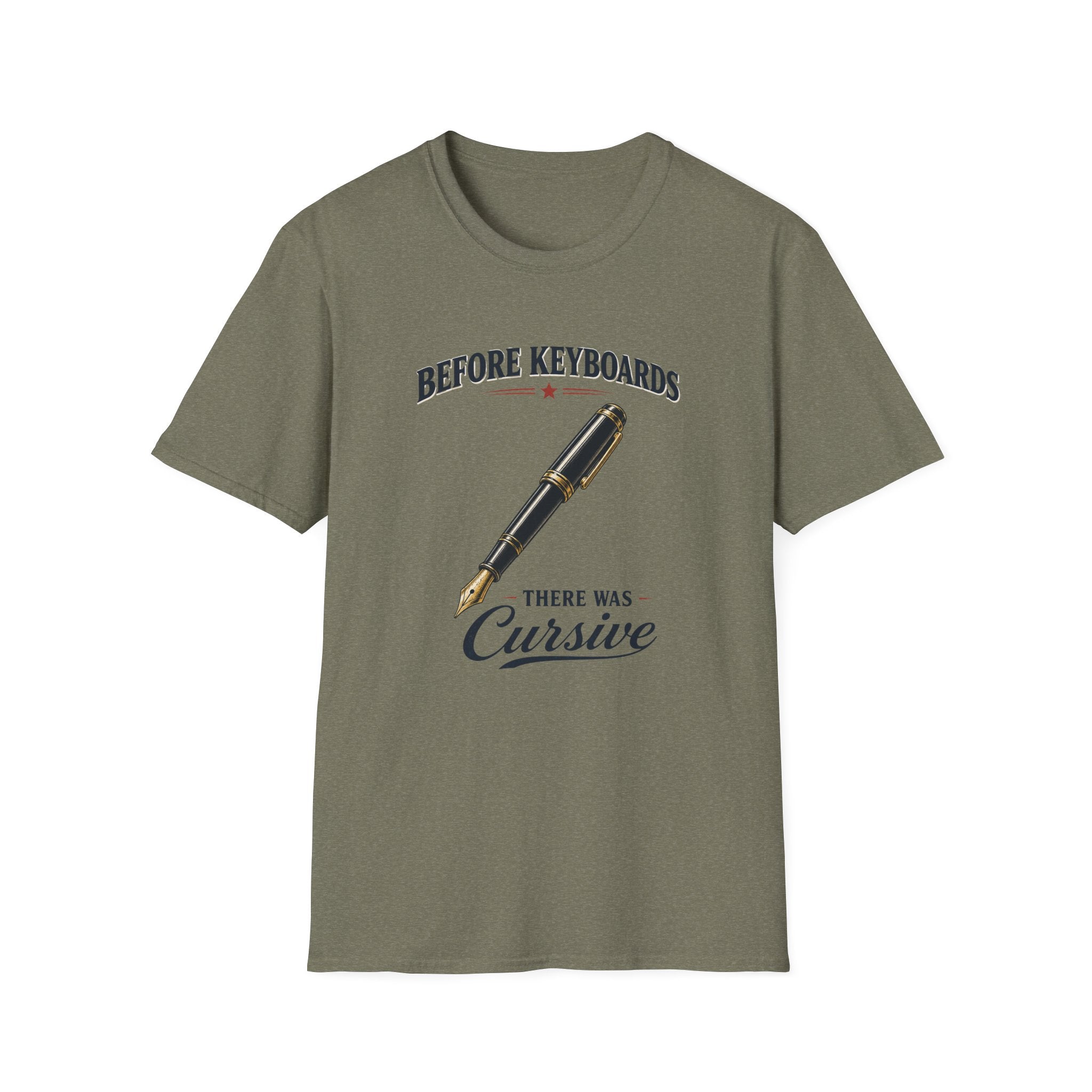 Before Keyboards There Was Cursive-T-Shirt
