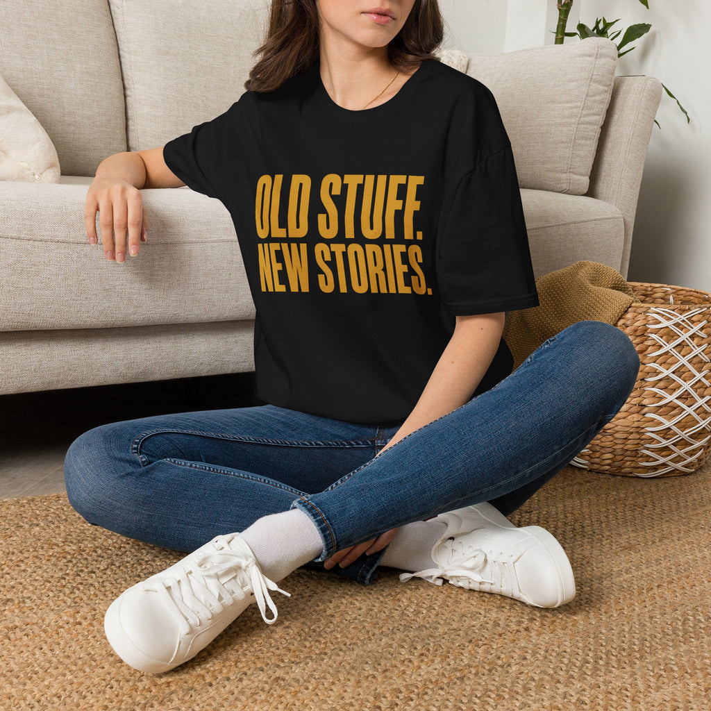 Old Stuff New Stories-T-Shirt