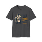 I Can Explain It was a Great Deal:Finder-T-Shirt
