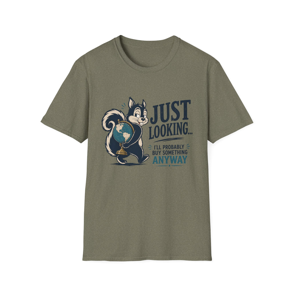 Just Looking -T-Shirt