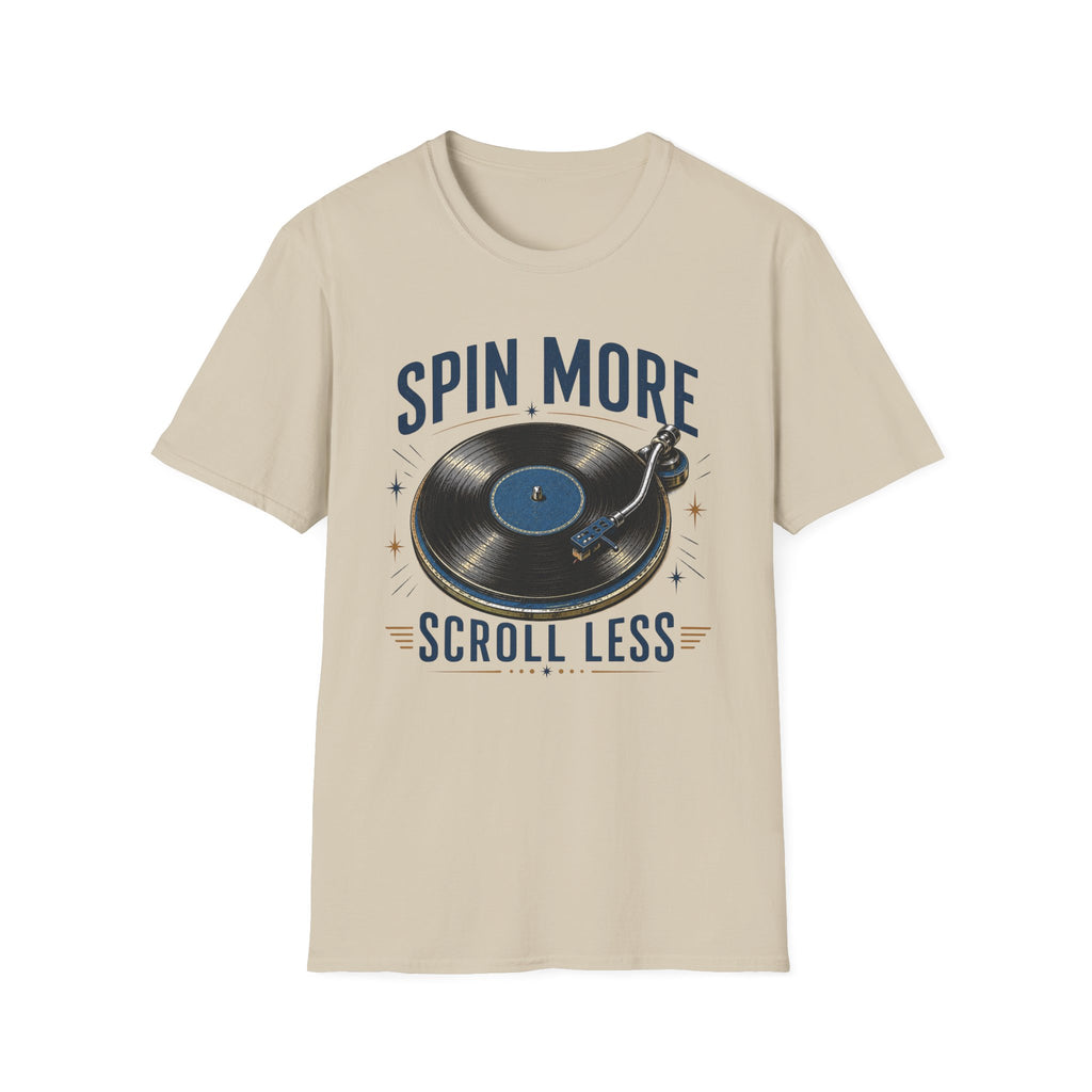 Spin More Scroll Less-T-Shirt