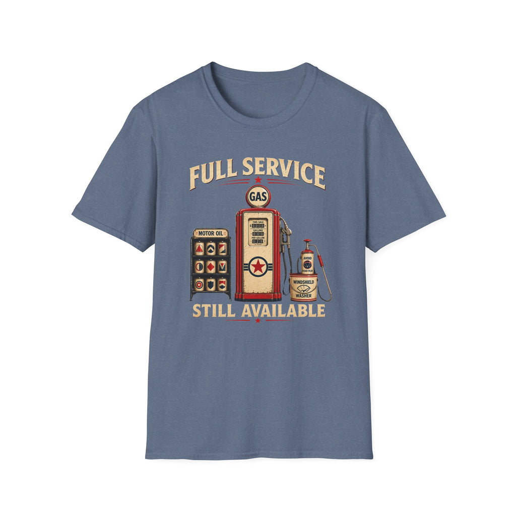Full Service Still Available-T-Shirt