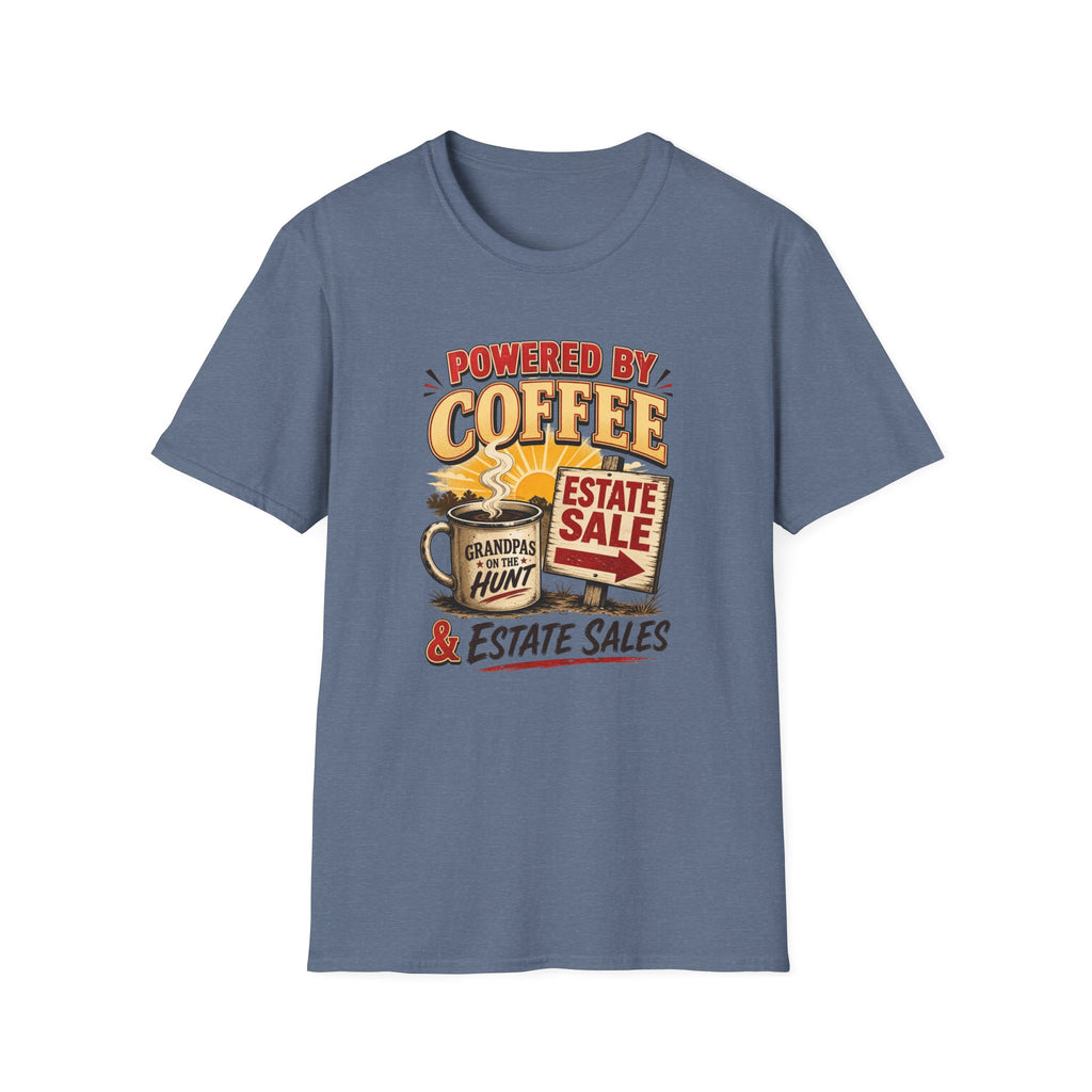 Powered By Coffee & Estate Sales -T-Shirt