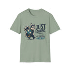 Just Looking -T-Shirt