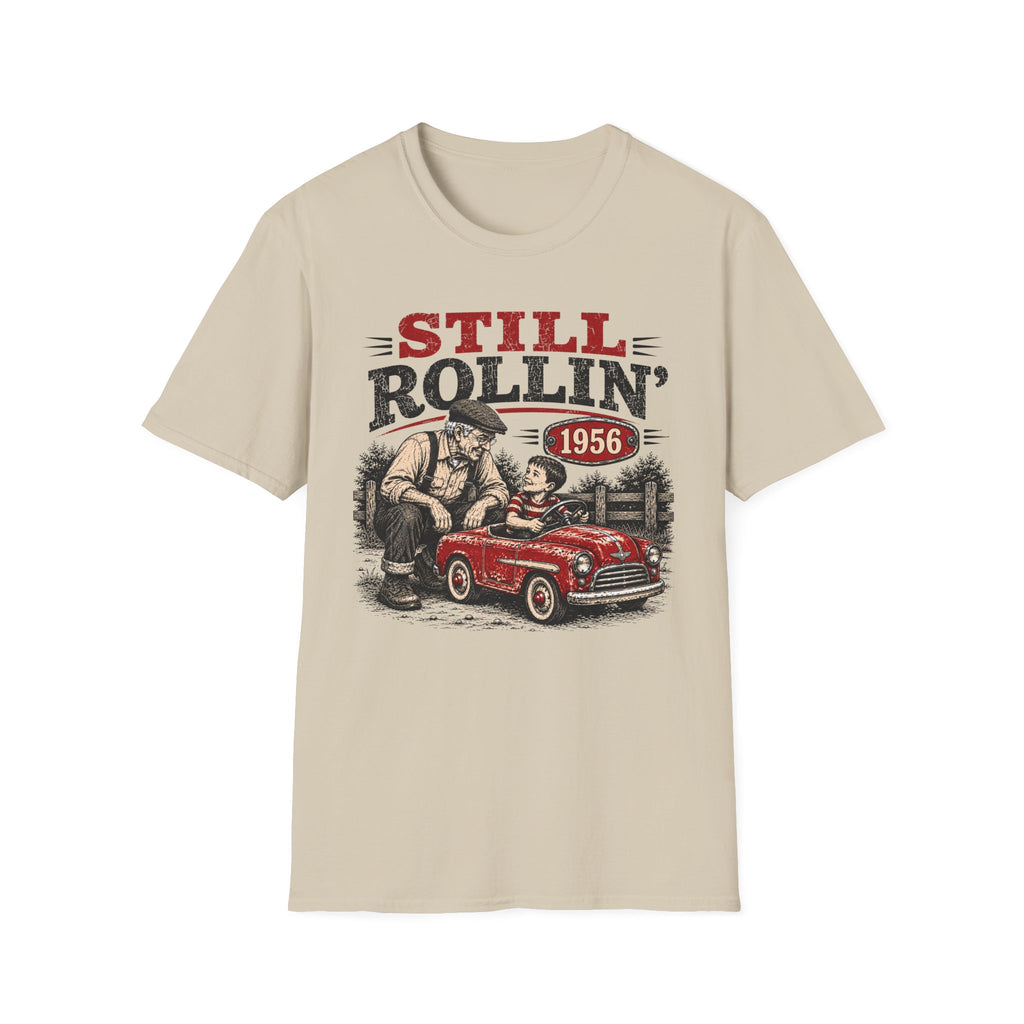 Still Rollin'-T-Shirt