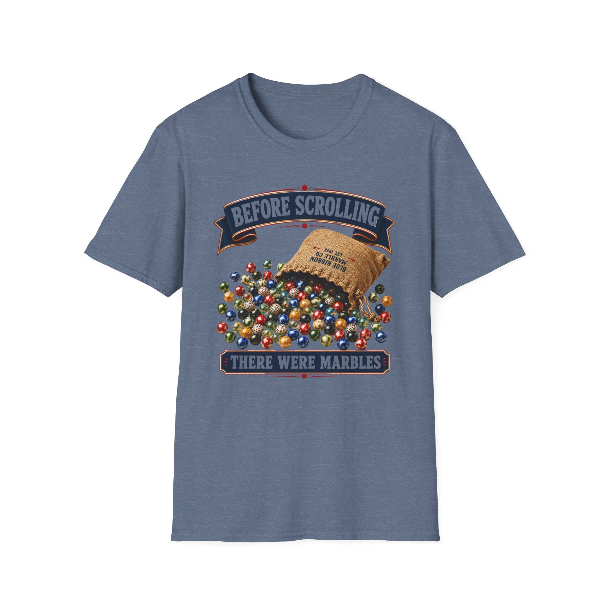 Before Scrolling There Were Marbles -T-Shirt