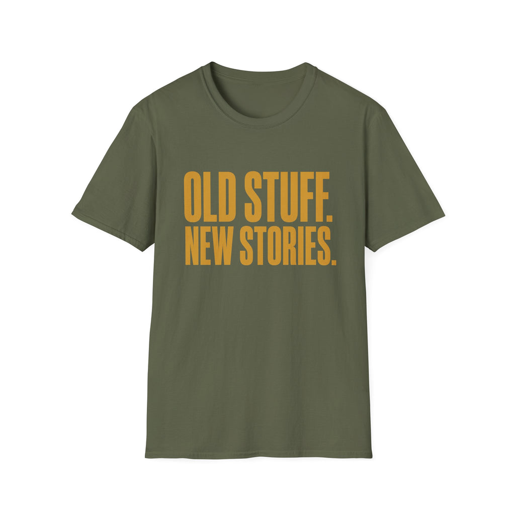 Old Stuff New Stories-T-Shirt