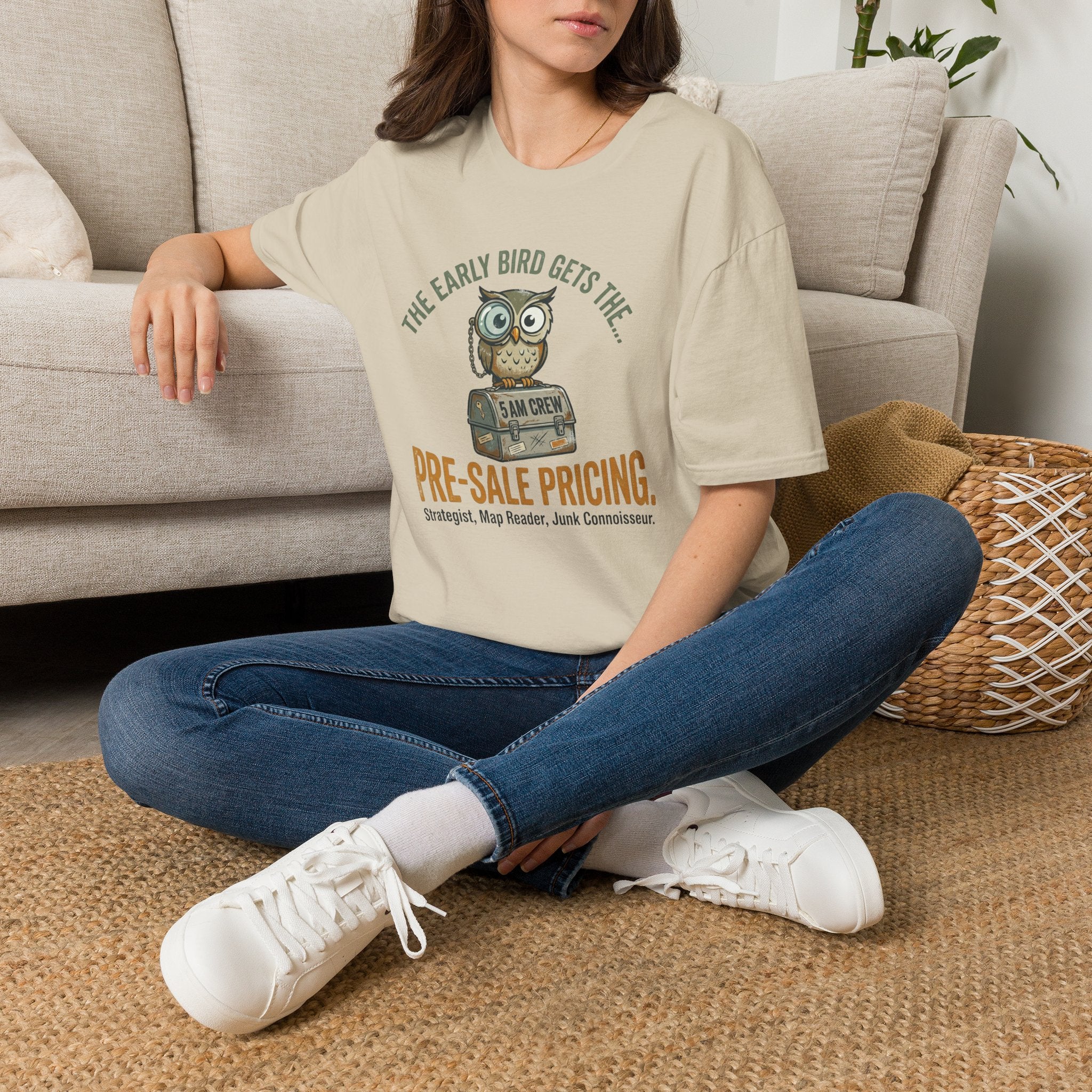 The Early Bird Gets The Pre-Sale Pricing -T-Shirt