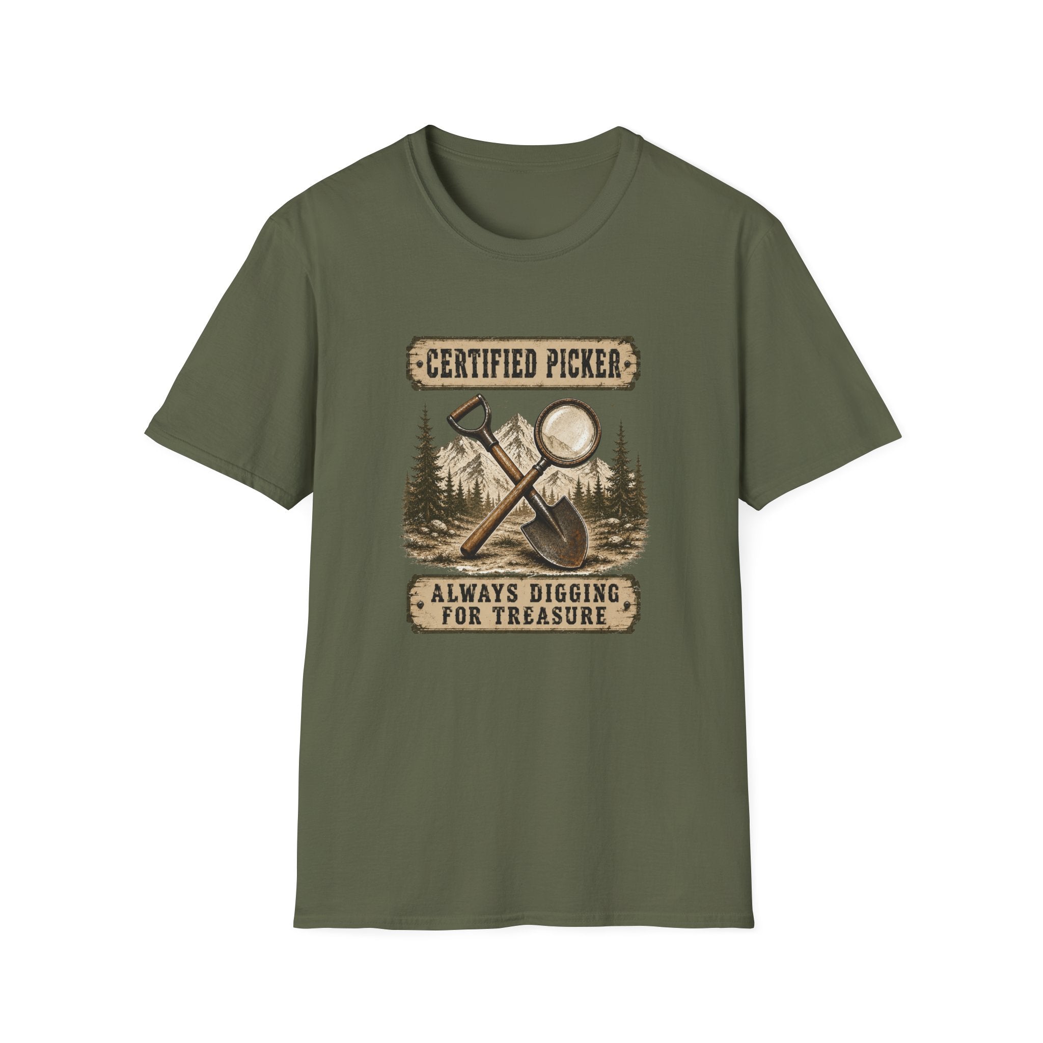 Certified Picker Always Digging for Treasure-T-Shirt