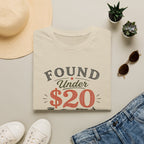 Found Under $20 Club-T-Shirt