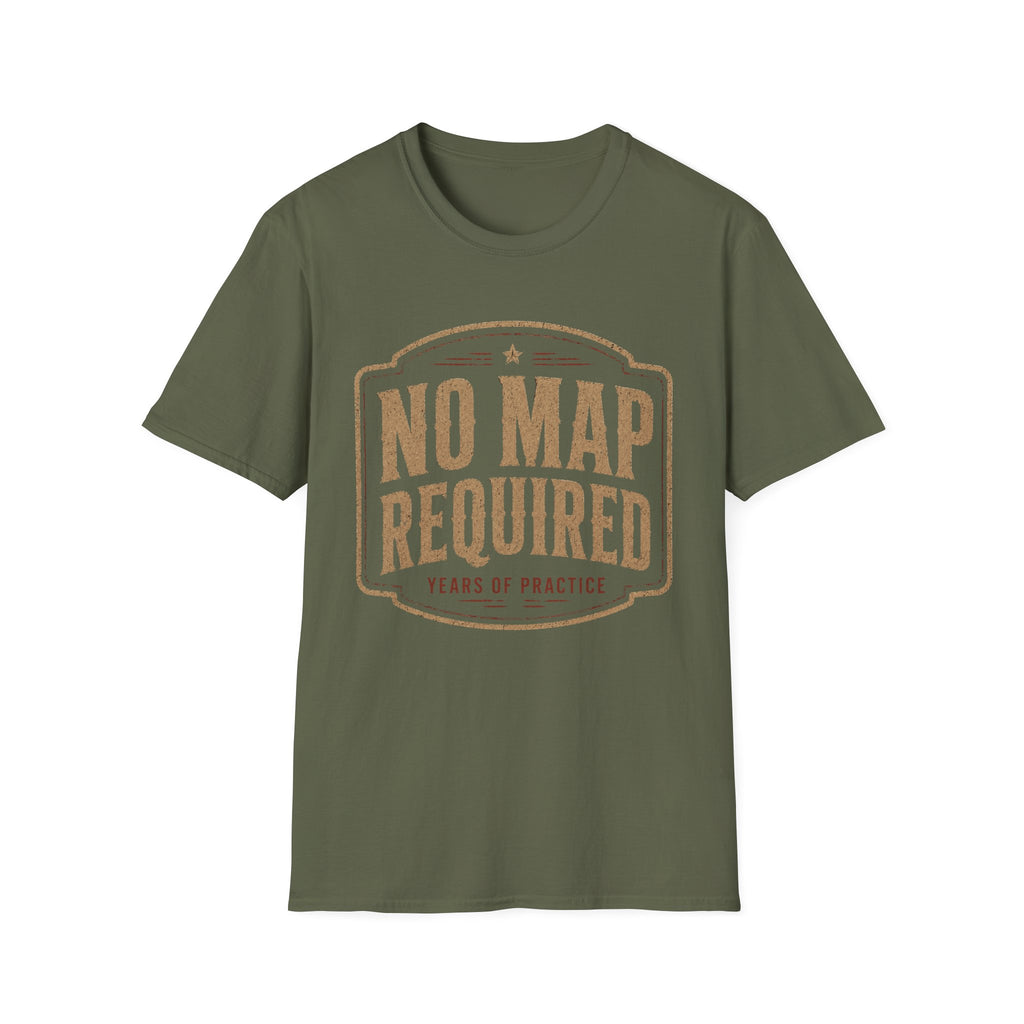 No Map Required Years Of Practice -T-Shirt