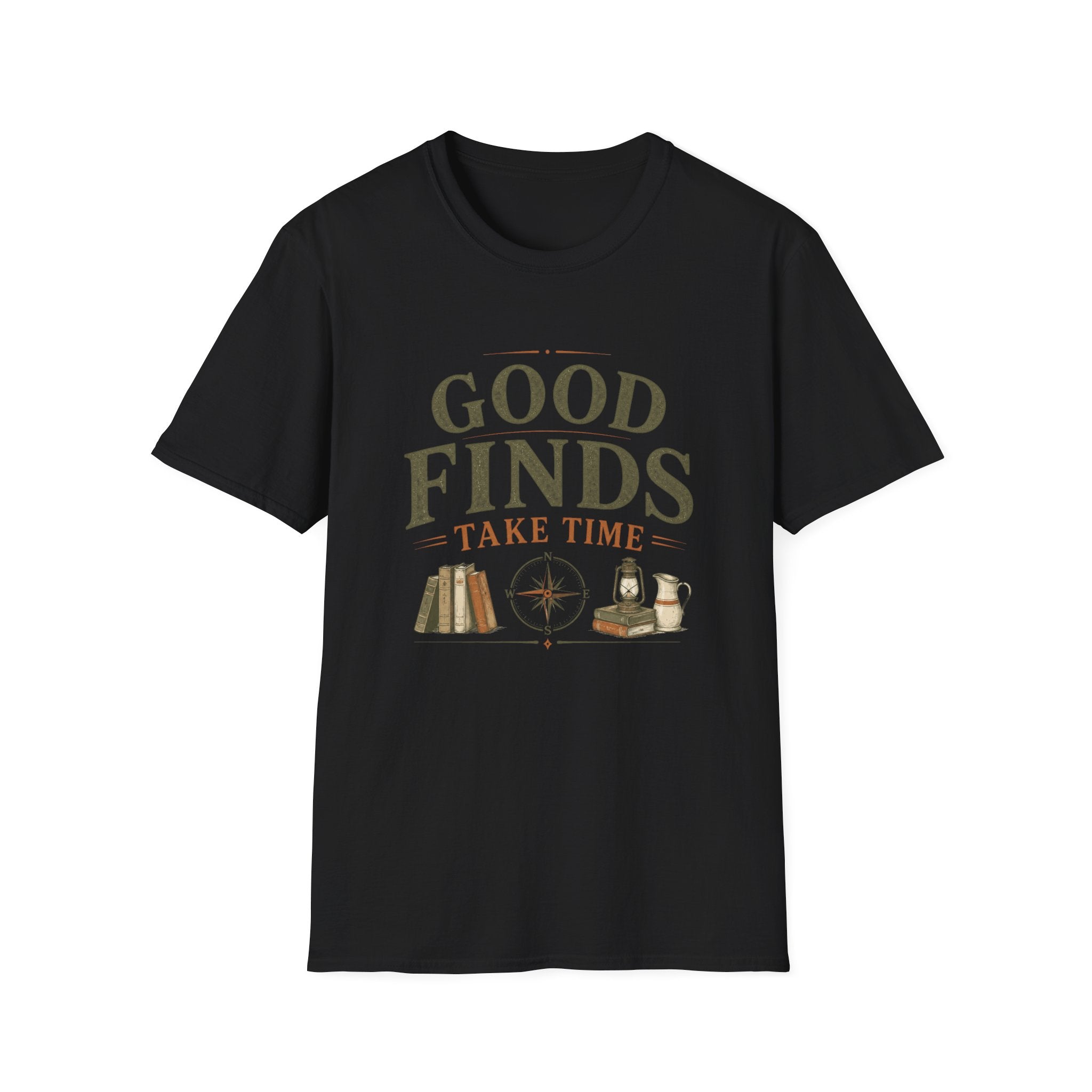 Good Finds Take Time-T-Shirt