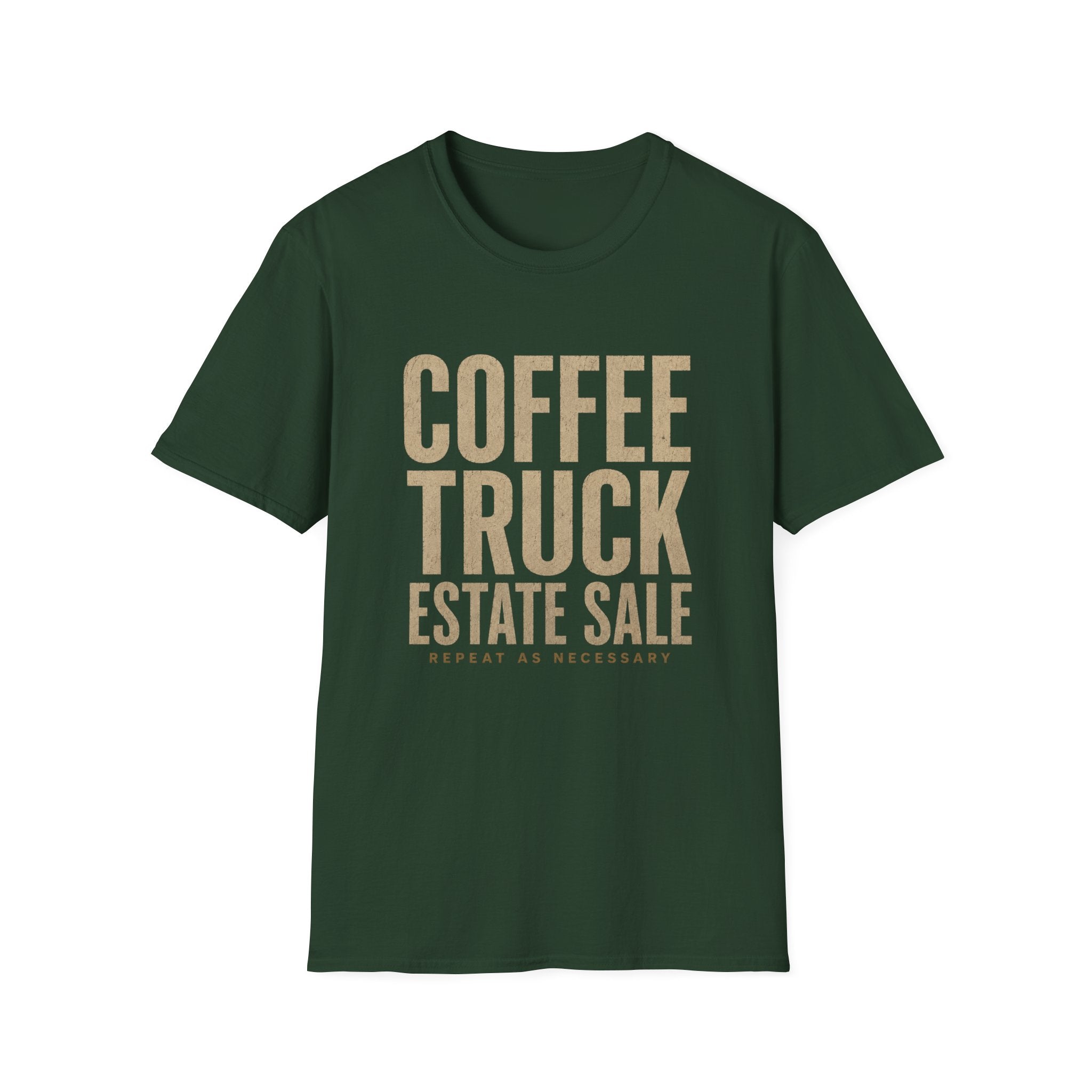 Coffee Truck Estate Sale Repeat As Necessary -T-Shirt