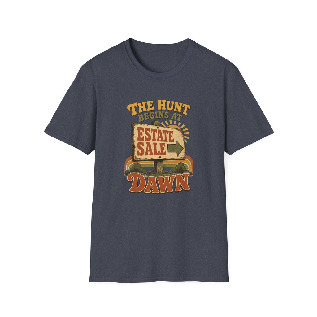 The Hunt Begins at Dawn-T-Shirt