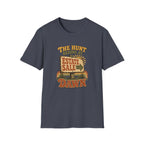 The Hunt Begins at Dawn-T-Shirt