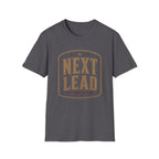 Next Lead Just Down The Road-T-Shirt