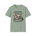 Nothing Haunts Us Like The Antique We Didn't Buy-T-Shirt