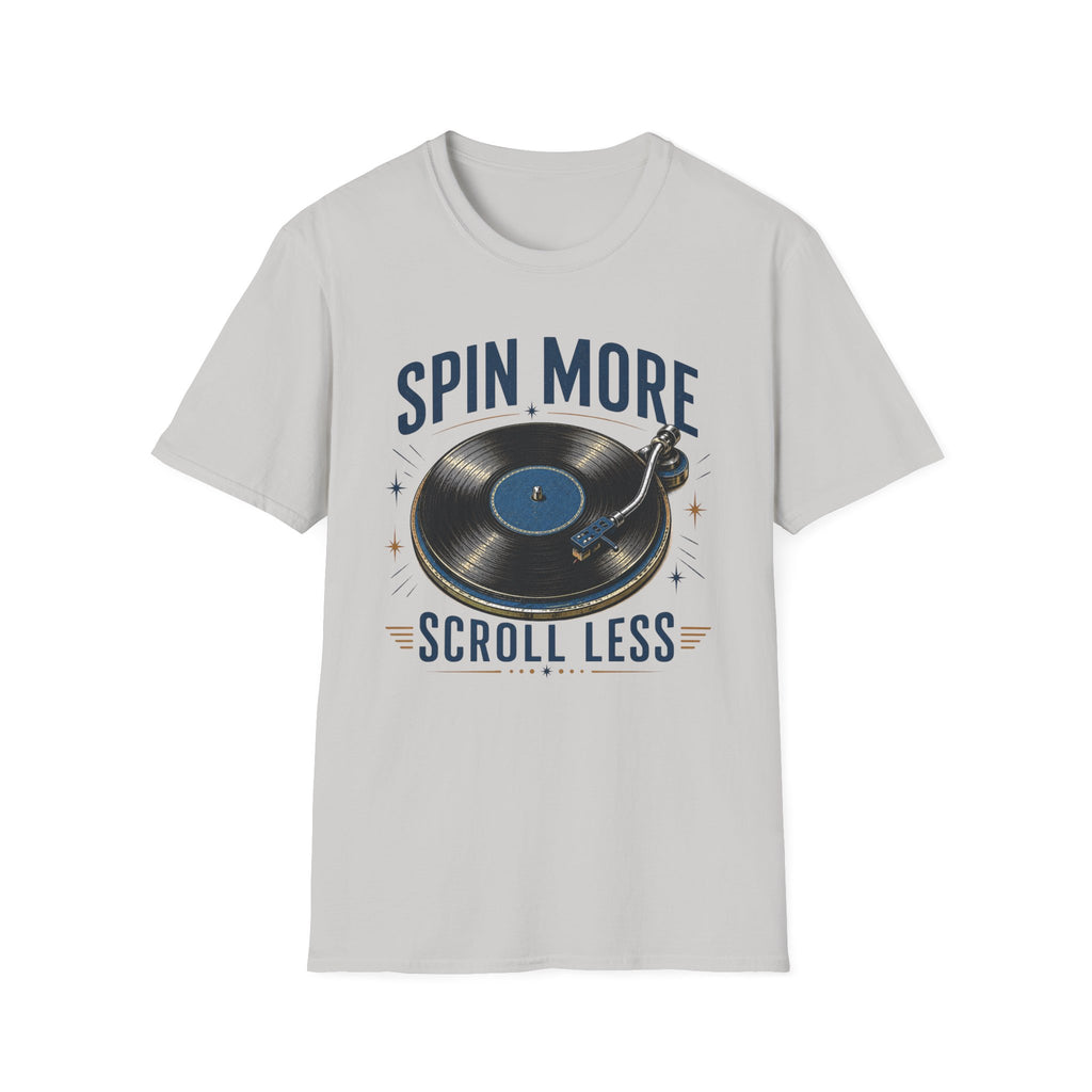 Spin More Scroll Less-T-Shirt