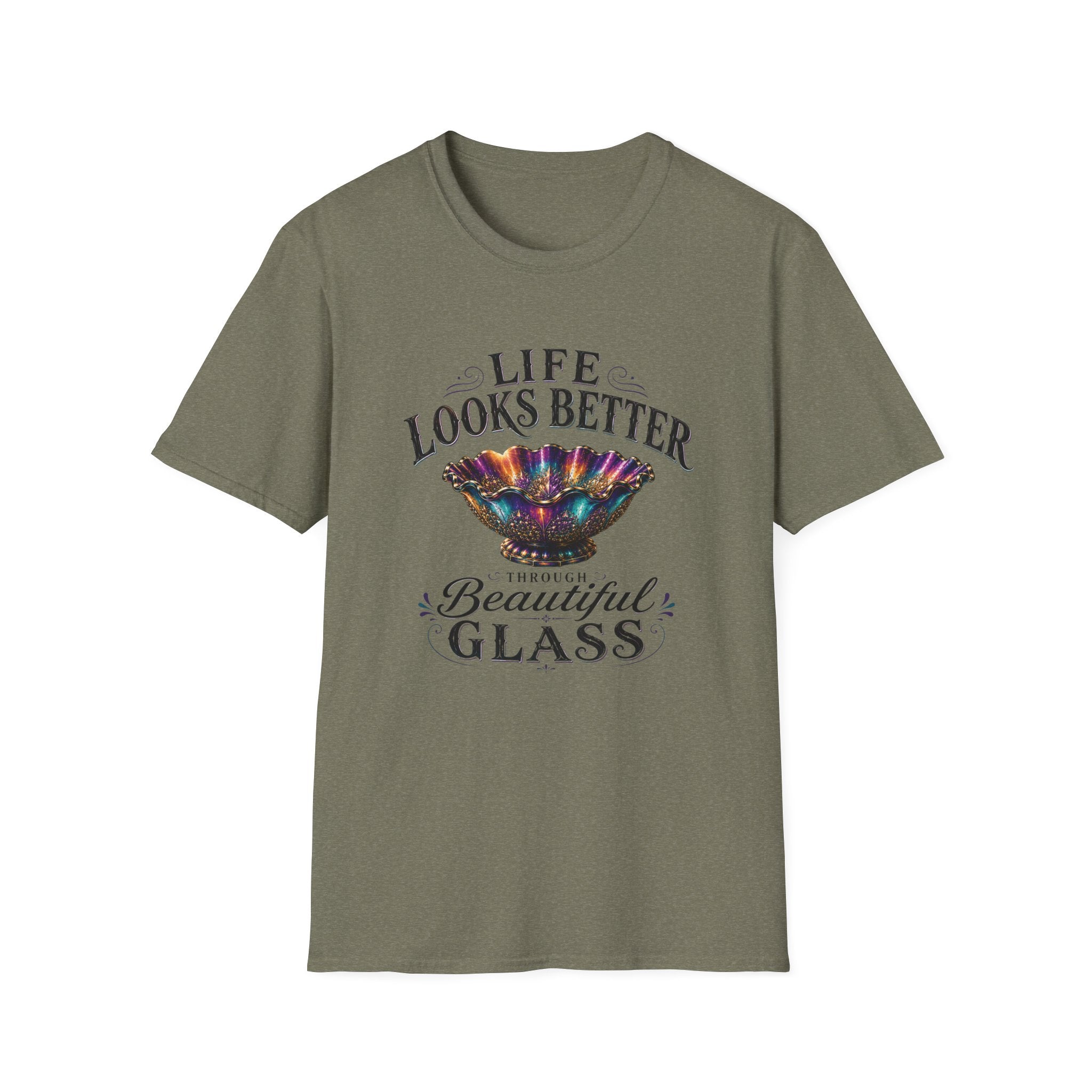 Life Looks Better Through Beautiful Glass-T-Shirt