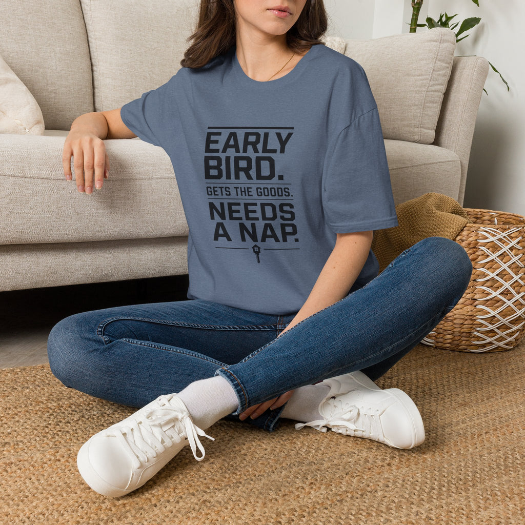 Early Bird Needs A Nap -T-Shirt
