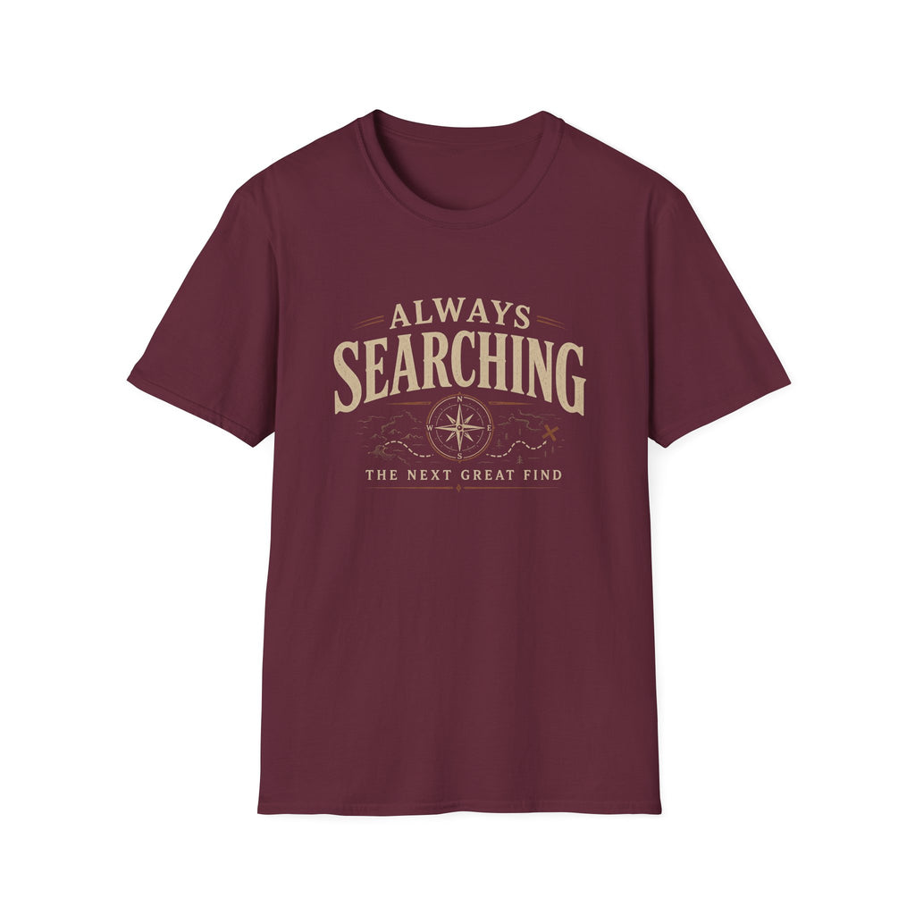 Always Searching-T-Shirt