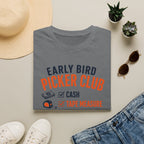 Early Bird Picker Club Checklist-T-Shirt