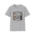 Best I Can Do Is Two Dollars-T-Shirt