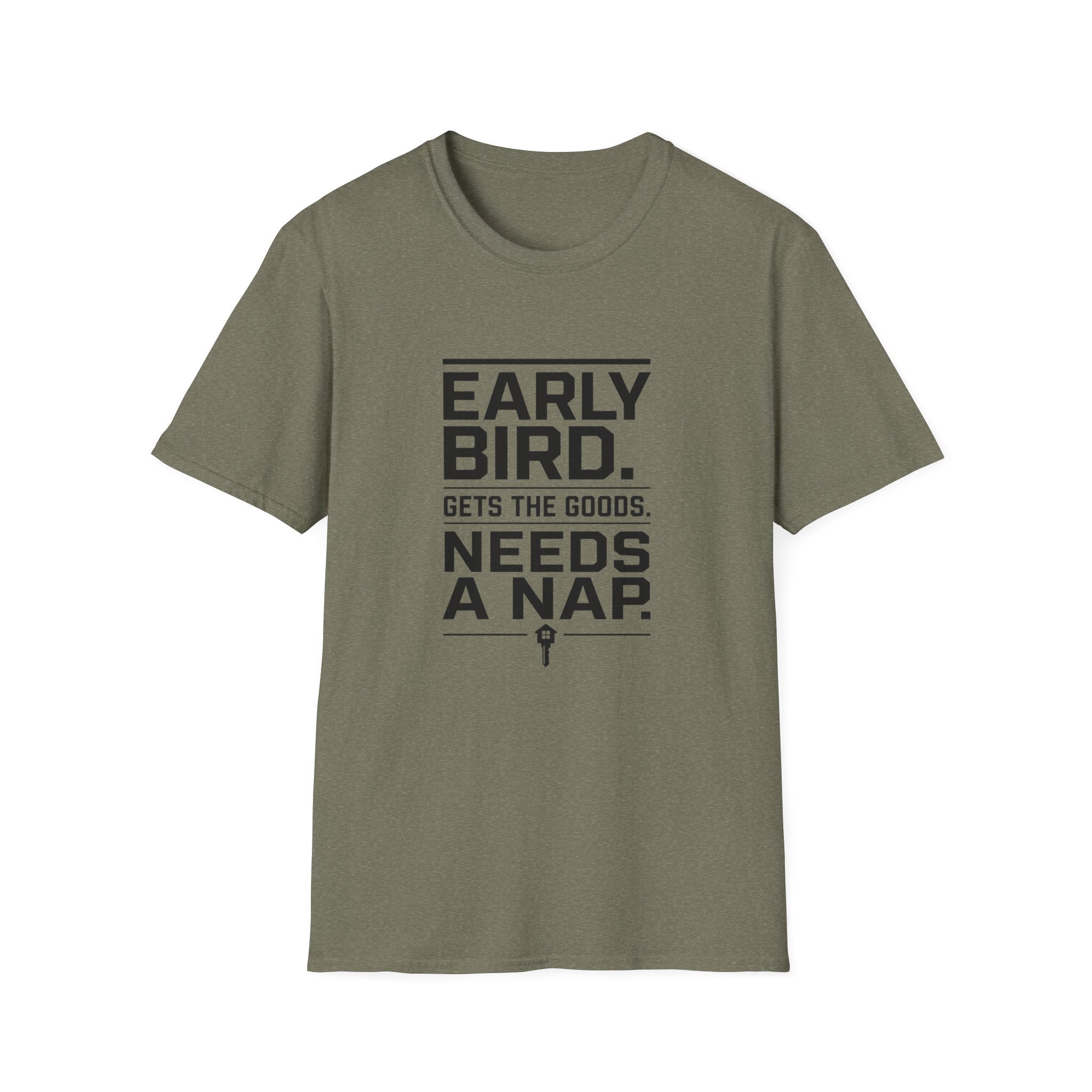Early Bird Needs A Nap -T-Shirt