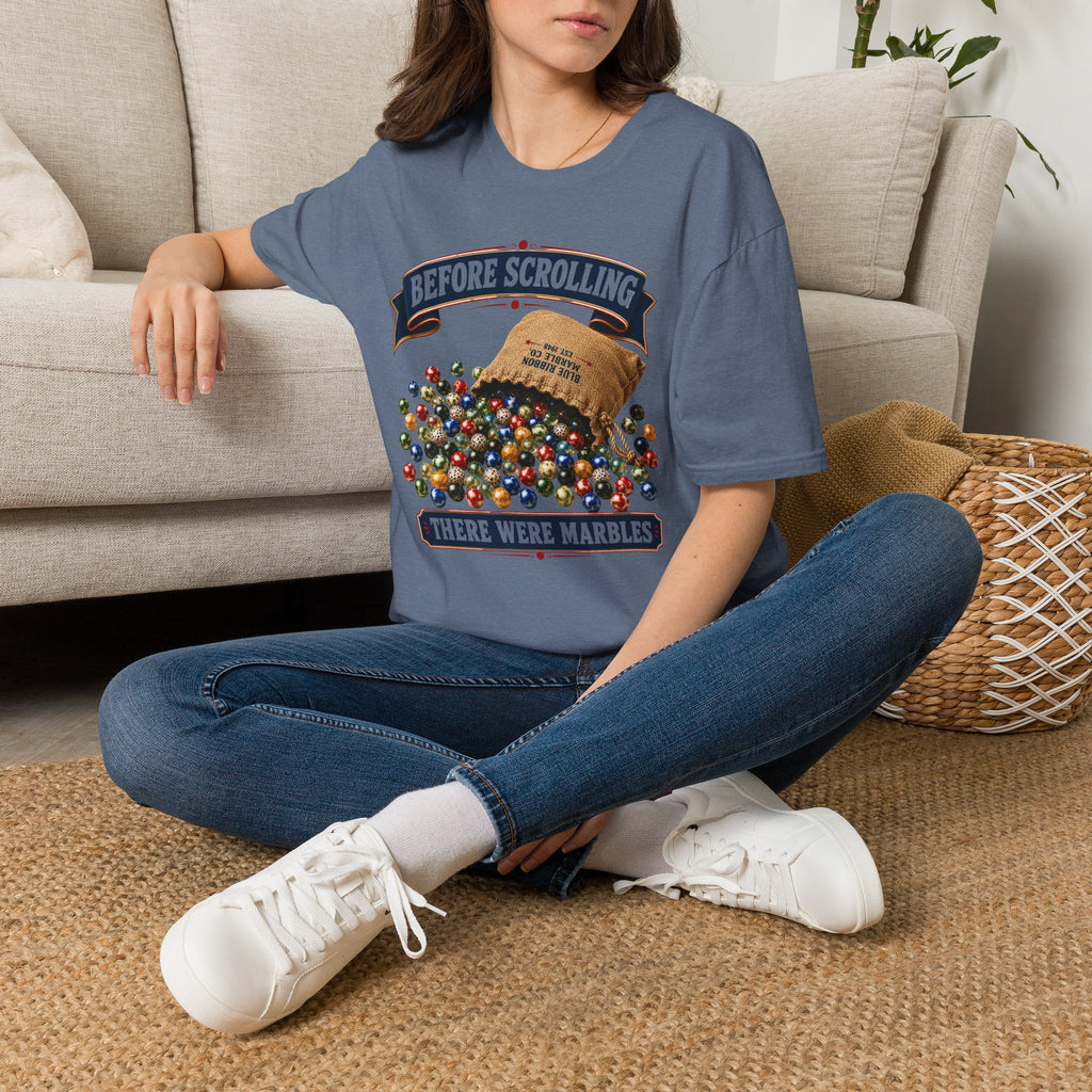 Before Scrolling There Were Marbles -T-Shirt
