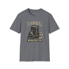 Captured On Film Never Deleted-T-Shirt