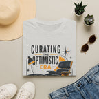 Curating The Optimistic Era-T-Shirt