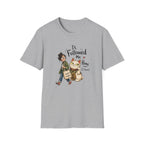 It Followed Me Home -T-Shirt
