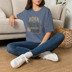 Born to Seek Built to Find-T-Shirt