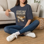 Estate Sale Regular: We Dig Deeper-T-Shirt