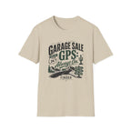 Garage Sale GPS Always On-T-Shirt