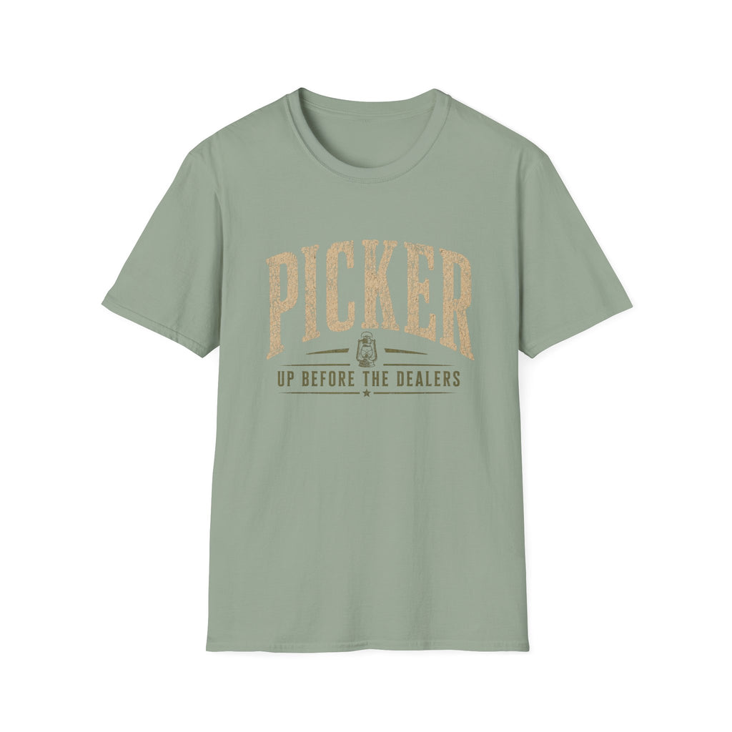 Picker Up Before The Dealers-T-Shirt
