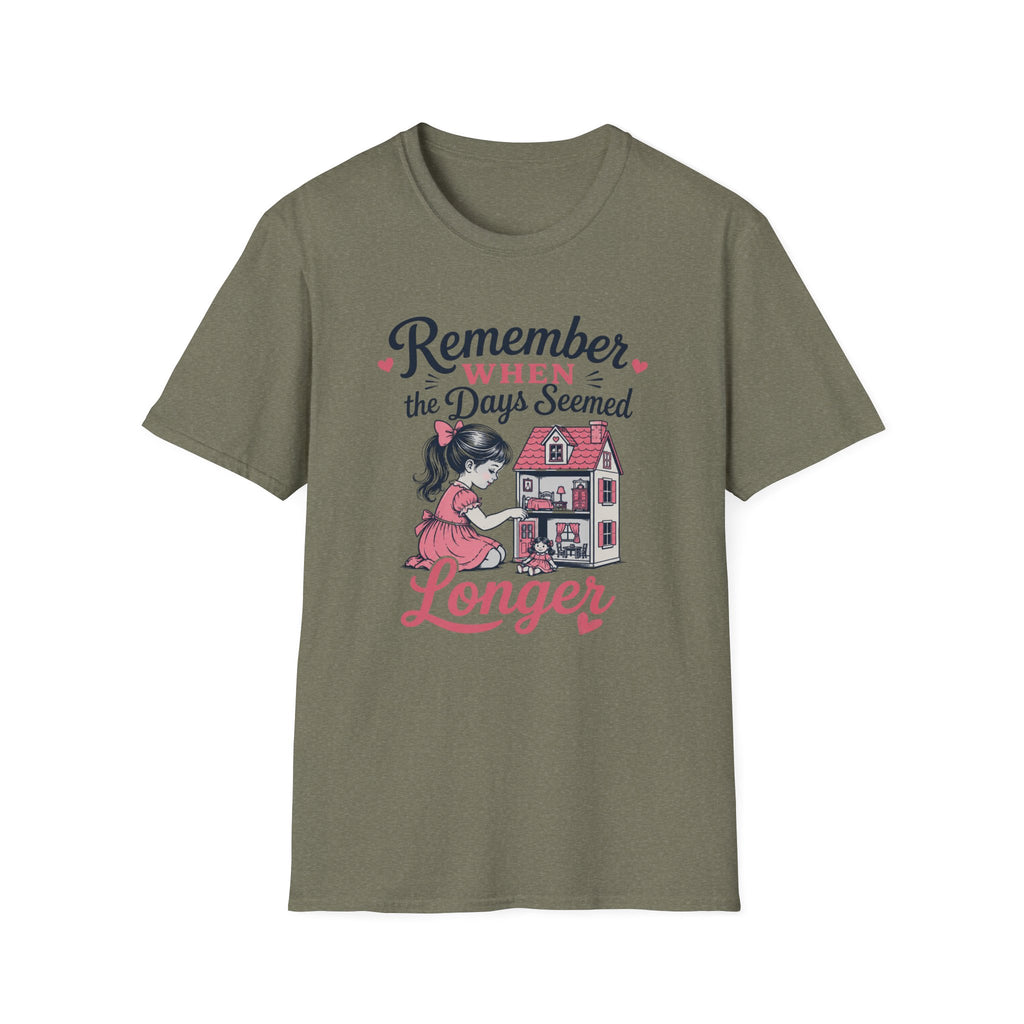 Remember When The Days Seemed  Longer-T-Shirt