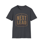 Next Lead Just Down The Road-T-Shirt