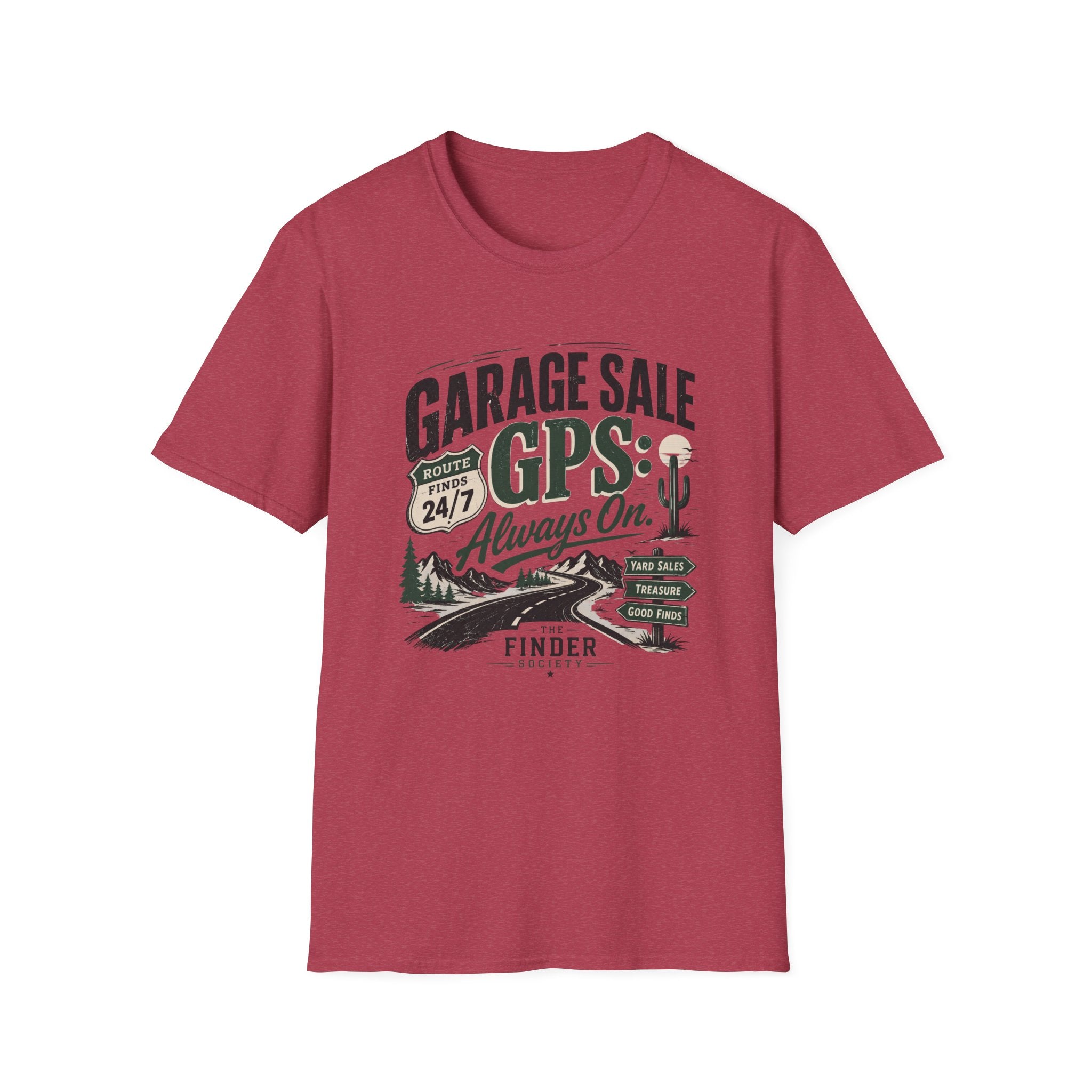 Garage Sale GPS Always On-T-Shirt