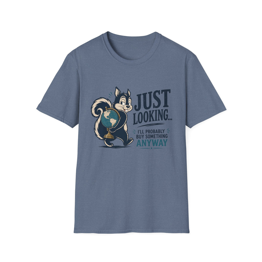 Just Looking -T-Shirt