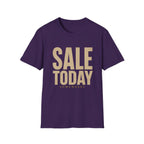 Sale Today Somewhere-T-Shirt