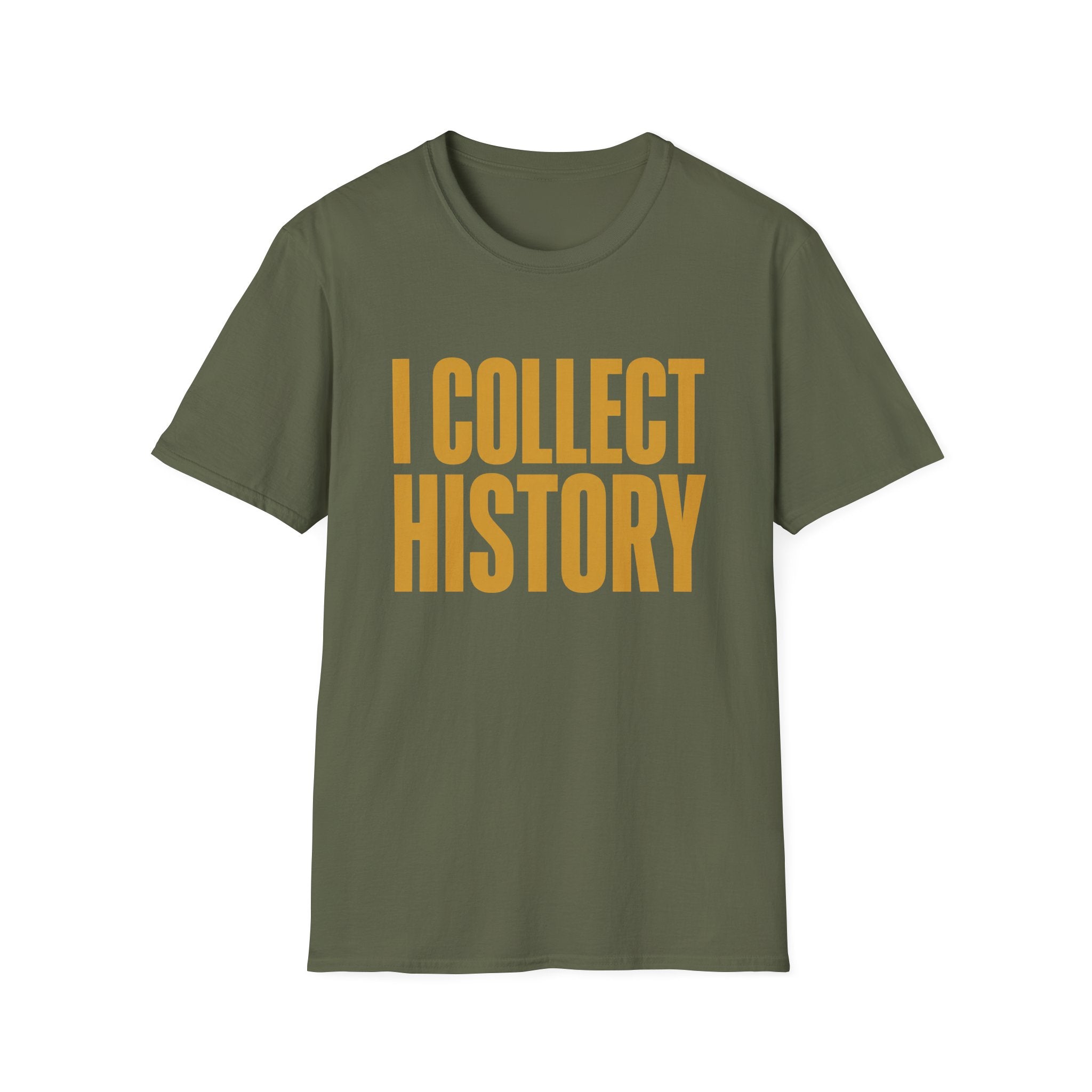 I Collect History-Typo-T-Shirt