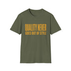 Quality Never Goes Out of Style-Finder Series-T-Shirt
