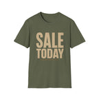 Sale Today Somewhere-T-Shirt